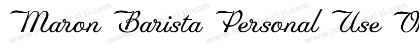 Maron Barista Personal Use Only字体转换